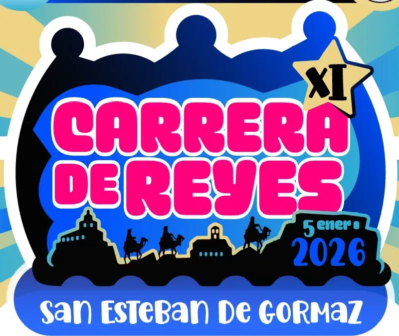 CARTEL CARRERA REYES SAN ESTEBAN DE GORMAZ 2026